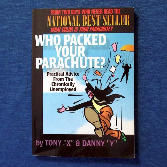 Book: Who Packed Your Parachute? by Tony X and Danny Y - Picture 1 of 6